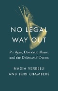 Cover: No Legal Way Out - University of British Columbia Press