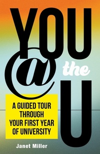 Enlarge image Cover: You @ the U - University of British Columbia Press