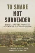 Cover: To Share, not Surrender - University of British Columbia Press