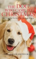 Cover: Dog Who Came to Christmas - Fleming H. Revell Company
