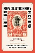 Cover: Haitian Revolutionary Fictions - University of Virginia Press