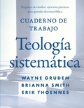 Cover: Cuaderno de trabajo de la Teologia sistematica Softcover Systematic Theology Workbook - Vida Publishers