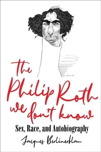 Enlarge image Cover: The Philip Roth We Don't Know - University of Virginia Press