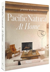 Abbildung von: Pacific Natural at Home - Rizzoli International Publications