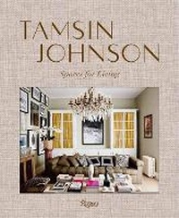 Abbildung von: Tamsin Johnson - Rizzoli International Publications