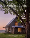 Cover: Finding Home: The Houses of Pursley Dixon - Rizzoli International Publications