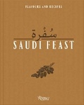 Cover: Saudi Feast - Rizzoli International Publications