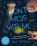 Cover: Don't Mess with Me - Tilbury House,U.S.