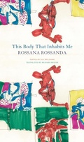 Cover: This Body That Inhabits Me - Seagull Books London Ltd