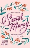 Cover: Sweet Mercy - Frances Williams