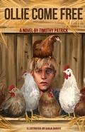 Cover: Ollie Come Free - Country Scribbler Publishing