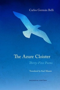 Bild vergrößern Bild: The Azure Cloister - Thirty-Five Poems - Swan Isle Press