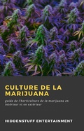 Cover: Culture de la Marijuana (Collection/Series:) - Collection/Series: