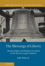 Cover: The Blessings of Liberty - Cambridge University Press