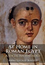 Cover: At Home in Roman Egypt - Cambridge University Press