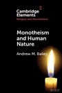 Cover: Monotheism and Human Nature - Cambridge University Press