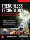 Cover: Trenchless Technology: Pipeline and Utility Design, Construction, and Renewal, Second Edition - McGraw Hill LLC