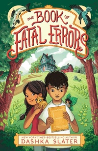 Enlarge image Cover: The Book of Fatal Errors - St Martin's Press