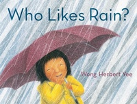 Enlarge image Cover: Who Likes Rain? - St Martin's Press