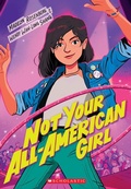 Cover: Not Your All-American Girl - Scholastic US