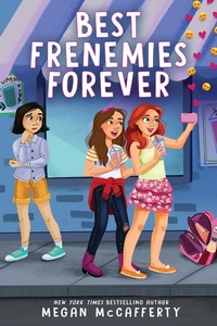 Enlarge image Cover: Best Frenemies Forever - Scholastic US