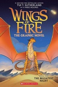 Cover: The Brightest Night (Wings of Fire Graphic Novel 5) - Scholastic US