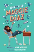 Cover: Join the Club, Maggie Diaz - Scholastic US