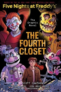 Abbildung von: The Fourth Closet (Five Nights at Freddy's Graphic Novel 3) - Scholastic US