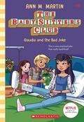 Cover: Claudia and the Bad Joke (The Baby-Sitters Club #19) - Scholastic US