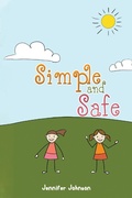 Cover: Simple and Safe - AUSTIN MACAULEY PUBLISHERS LTD