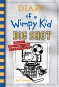 Cover: Big Shot (Diary of a Wimpy Kid #16) - Amulet Books