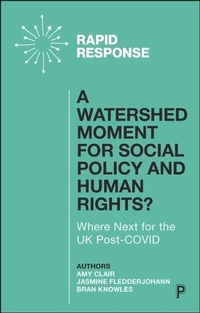 Abbildung von: A Watershed Moment for Social Policy and Human Rights? - Policy Press