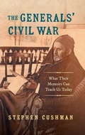 Cover: The Generals' Civil War - The University of North Carolina Press