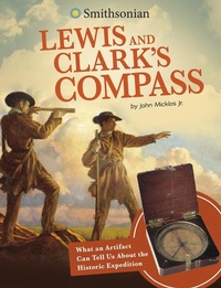 Enlarge image Cover: Lewis and Clark's Compass - Capstone Press