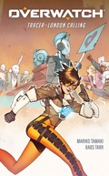 Cover: Overwatch: Tracer - London Calling - Dark Horse Comics,U.S.