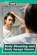 Cover: Body Shaming and Body Image Issues - Cavendish Square Publishing
