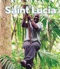 Cover: Saint Lucia - Cavendish Square Publishing