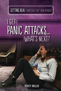 Enlarge image Cover: I Get Panic Attacks...What's Next? - Rosen Young Adult