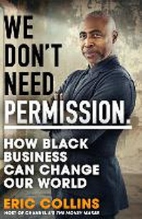 Enlarge image Cover: We Don't Need Permission - Bantam Press