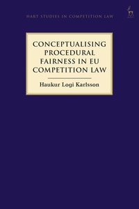 Abbildung von: Conceptualising Procedural Fairness in EU Competition Law - Hart Publishing