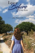 Cover: Leave Before You Go - AUSTIN MACAULEY PUBLISHERS LTD