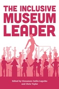 Cover: The Inclusive Museum Leader - American Alliance Of Museums