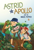 Cover: Astrid & Apollo and the Magic Pepper - Picture Window Books