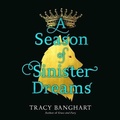 Cover: A Season of Sinister Dreams Lib/E - Little, Brown Books for Young Readers