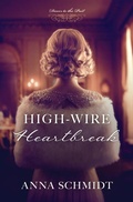 Cover: High-Wire Heartbreak - Barbour Fiction