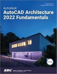 Abbildung von: Autodesk AutoCAD Architecture 2022 Fundamentals - SDC Publications