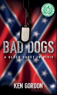 Enlarge image Cover: Bad Dogs - Palmetto Publishing