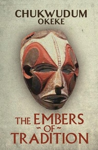 Abbildung von: The Embers of Tradition - Atmosphere Press