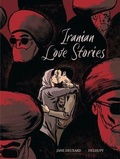 Cover: Iranian Love Stories - Graphic Mundi