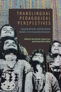 Cover: Translingual Pedagogical Perspectives - University Press of Colorado